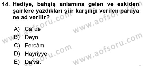 Osmanlı Türkçesi Metinleri 2 Dersi 2018 - 2019 Yılı (Vize) Ara Sınav Soruları 14. Soru