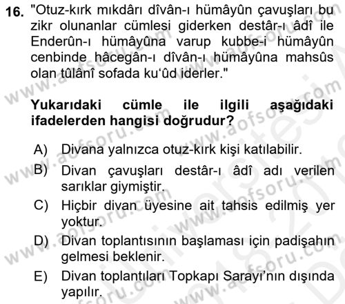 Osmanlı Türkçesi Metinleri 2 Dersi 2018 - 2019 Yılı (Vize) Ara Sınav Soruları 16. Soru