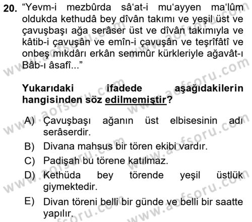 Osmanlı Türkçesi Metinleri 2 Dersi 2018 - 2019 Yılı (Vize) Ara Sınav Soruları 20. Soru