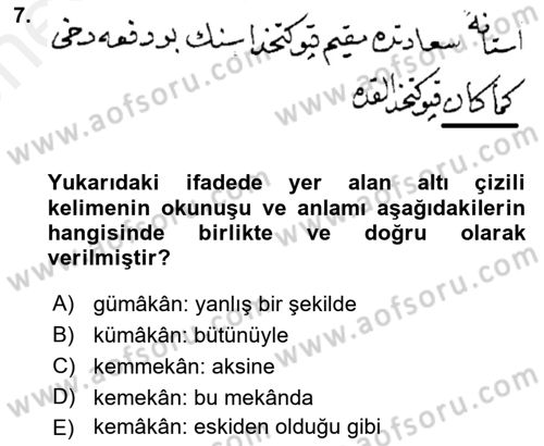Osmanlı Türkçesi Metinleri 2 Dersi 2018 - 2019 Yılı (Vize) Ara Sınav Soruları 7. Soru