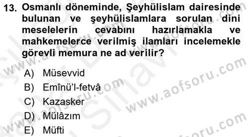 Osmanlı Türkçesi Metinleri 2 Dersi 2018 - 2019 Yılı (Final) Dönem Sonu Sınav Soruları 13. Soru