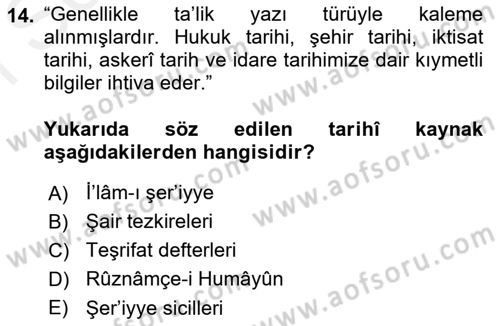 Osmanlı Türkçesi Metinleri 2 Dersi 2018 - 2019 Yılı (Final) Dönem Sonu Sınav Soruları 14. Soru