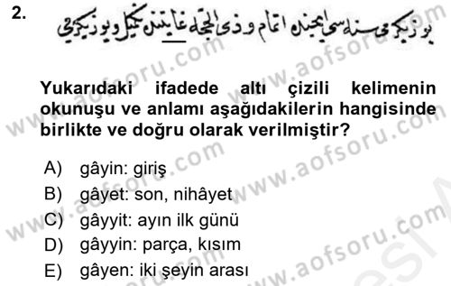 Osmanlı Türkçesi Metinleri 2 Dersi 2018 - 2019 Yılı (Final) Dönem Sonu Sınav Soruları 2. Soru