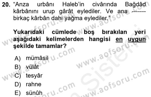 Osmanlı Türkçesi Metinleri 2 Dersi 2018 - 2019 Yılı (Final) Dönem Sonu Sınav Soruları 20. Soru