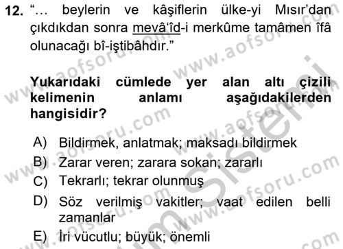 Osmanlı Türkçesi Metinleri 2 Dersi 2018 - 2019 Yılı Yaz Okulu Sınav Soruları 12. Soru