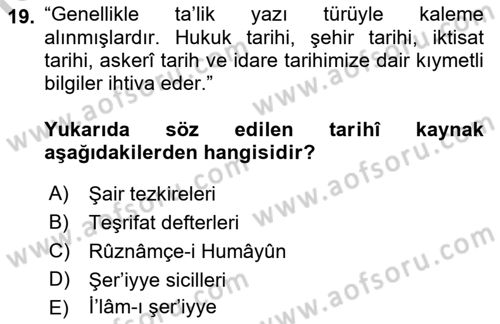 Osmanlı Türkçesi Metinleri 2 Dersi 2018 - 2019 Yılı Yaz Okulu Sınav Soruları 19. Soru
