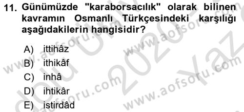 Osmanlı Türkçesi Metinleri 2 Dersi 2020 - 2021 Yılı Yaz Okulu Sınav Soruları 11. Soru