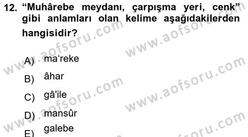 Osmanlı Türkçesi Metinleri 2 Dersi 2020 - 2021 Yılı Yaz Okulu Sınav Soruları 12. Soru