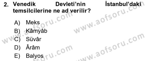 Osmanlı Türkçesi Metinleri 2 Dersi 2020 - 2021 Yılı Yaz Okulu Sınavı 2. Soru