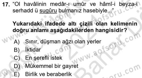 Osmanlı Türkçesi Metinleri 2 Dersi 2021 - 2022 Yılı (Vize) Ara Sınavı 17. Soru