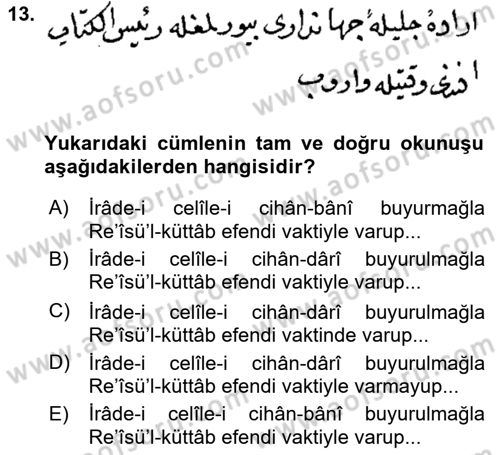 Osmanlı Türkçesi Metinleri 2 Dersi 2021 - 2022 Yılı (Final) Dönem Sonu Sınav Soruları 13. Soru