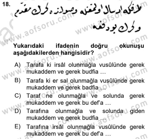 Osmanlı Türkçesi Metinleri 2 Dersi 2021 - 2022 Yılı Yaz Okulu Sınav Soruları 18. Soru