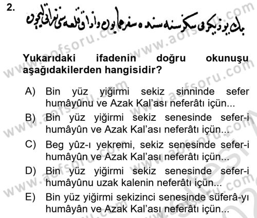 Osmanlı Türkçesi Metinleri 2 Dersi 2021 - 2022 Yılı Yaz Okulu Sınav Soruları 2. Soru