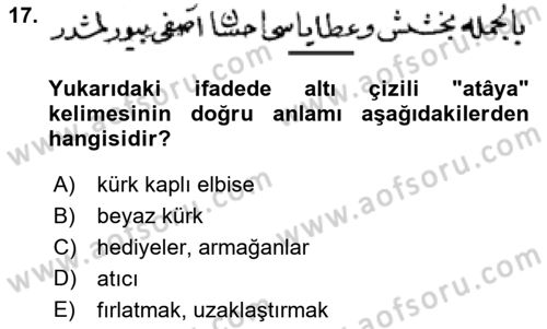 Osmanlı Türkçesi Metinleri 2 Dersi 2022 - 2023 Yılı Yaz Okulu Sınav Soruları 17. Soru