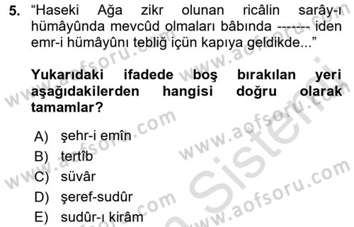 Osmanlı Türkçesi Metinleri 2 Dersi 2022 - 2023 Yılı Yaz Okulu Sınav Soruları 5. Soru