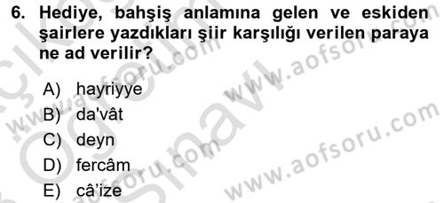 Osmanlı Türkçesi Metinleri 2 Dersi 2022 - 2023 Yılı Yaz Okulu Sınav Soruları 6. Soru