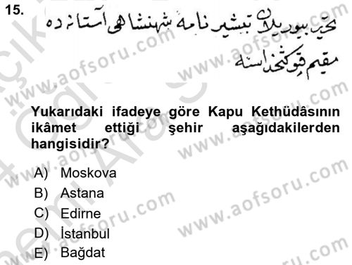 Osmanlı Türkçesi Metinleri 2 Dersi 2023 - 2024 Yılı (Vize) Ara Sınav Soruları 15. Soru