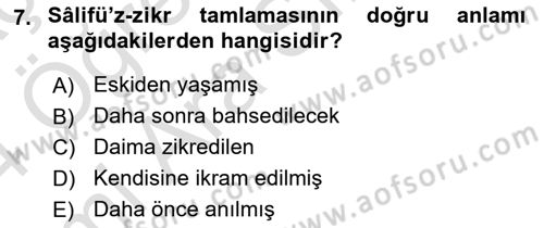 Osmanlı Türkçesi Metinleri 2 Dersi 2023 - 2024 Yılı (Vize) Ara Sınav Soruları 7. Soru