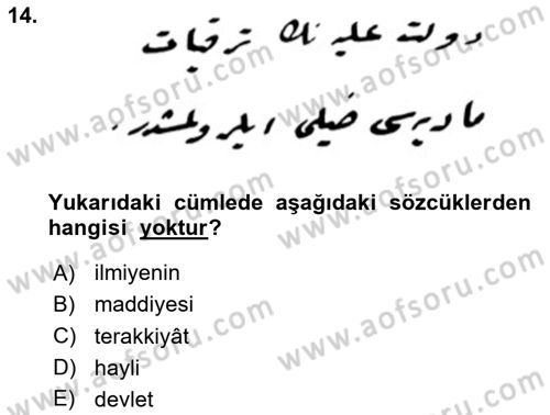 Osmanlı Türkçesi Metinleri 2 Dersi 2023 - 2024 Yılı (Final) Dönem Sonu Sınav Soruları 14. Soru