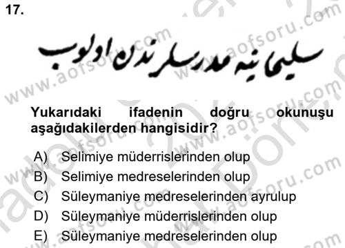 Osmanlı Türkçesi Metinleri 2 Dersi 2023 - 2024 Yılı (Final) Dönem Sonu Sınav Soruları 17. Soru
