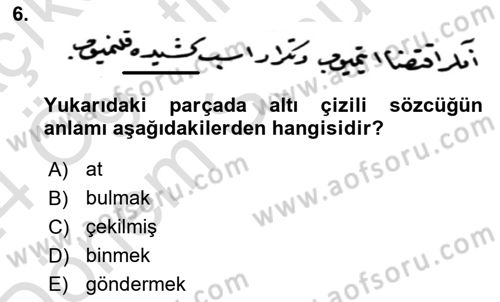 Osmanlı Türkçesi Metinleri 2 Dersi 2023 - 2024 Yılı (Final) Dönem Sonu Sınav Soruları 6. Soru
