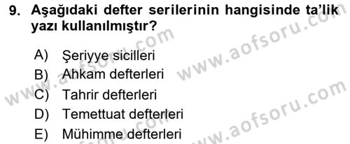 Osmanlı Türkçesi Metinleri 2 Dersi 2023 - 2024 Yılı (Final) Dönem Sonu Sınav Soruları 9. Soru