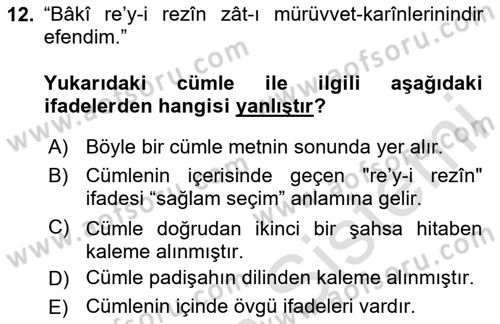 Osmanlı Türkçesi Metinleri 2 Dersi 2023 - 2024 Yılı Yaz Okulu Sınav Soruları 12. Soru
