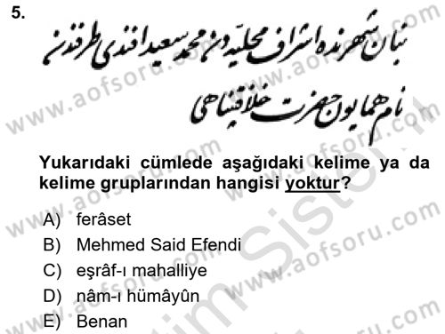 Osmanlı Türkçesi Metinleri 2 Dersi 2023 - 2024 Yılı Yaz Okulu Sınav Soruları 5. Soru