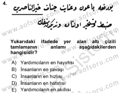 Osmanlı Türkçesi Metinleri 2 Dersi 2024 - 2025 Yılı (Vize) Ara Sınav Soruları 4. Soru