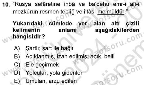 Osmanlı Türkçesi Metinleri 2 Dersi 2024 - 2025 Yılı (Final) Dönem Sonu Sınav Soruları 10. Soru