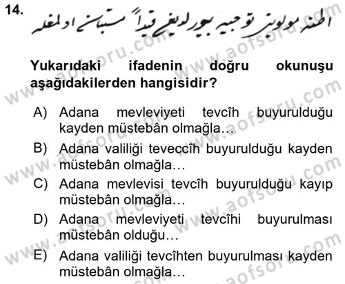 Osmanlı Türkçesi Metinleri 2 Dersi 2024 - 2025 Yılı (Final) Dönem Sonu Sınav Soruları 14. Soru
