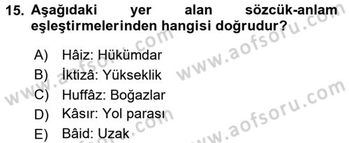 Osmanlı Türkçesi Metinleri 2 Dersi 2024 - 2025 Yılı (Final) Dönem Sonu Sınav Soruları 15. Soru