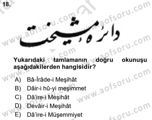 Osmanlı Türkçesi Metinleri 2 Dersi 2024 - 2025 Yılı (Final) Dönem Sonu Sınav Soruları 18. Soru