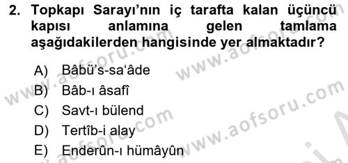 Osmanlı Türkçesi Metinleri 2 Dersi 2024 - 2025 Yılı (Final) Dönem Sonu Sınav Soruları 2. Soru