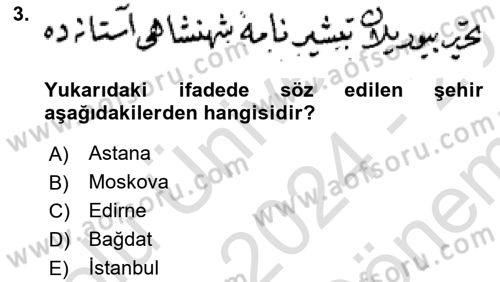 Osmanlı Türkçesi Metinleri 2 Dersi 2024 - 2025 Yılı (Final) Dönem Sonu Sınav Soruları 3. Soru