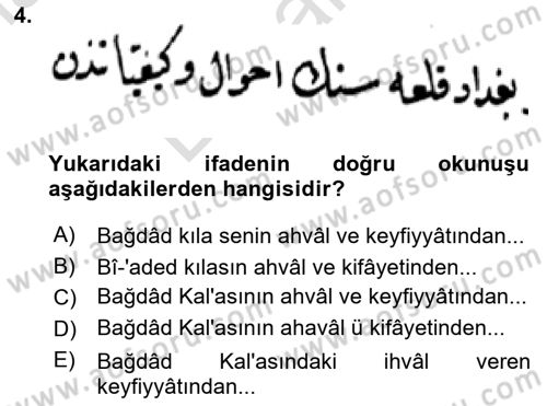 Osmanlı Türkçesi Metinleri 2 Dersi 2024 - 2025 Yılı (Final) Dönem Sonu Sınav Soruları 4. Soru