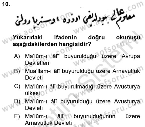 Osmanlı Türkçesi Metinleri 2 Dersi 2024 - 2025 Yılı Yaz Okulu Sınav Soruları 10. Soru