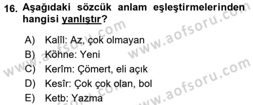 Osmanlı Türkçesi Metinleri 2 Dersi 2024 - 2025 Yılı Yaz Okulu Sınav Soruları 16. Soru