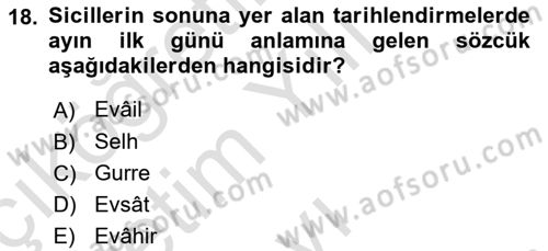 Osmanlı Türkçesi Metinleri 2 Dersi 2024 - 2025 Yılı Yaz Okulu Sınav Soruları 18. Soru