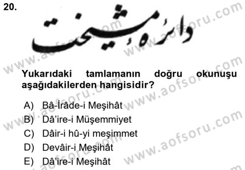 Osmanlı Türkçesi Metinleri 2 Dersi 2024 - 2025 Yılı Yaz Okulu Sınav Soruları 20. Soru
