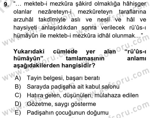 Osmanlı Türkçesi Metinleri 2 Dersi 2024 - 2025 Yılı Yaz Okulu Sınav Soruları 9. Soru