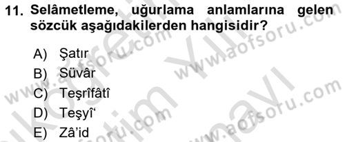 Osmanlı Türkçesi Metinleri 2 Dersi 2025 - 2026 Yılı (Vize) Ara Sınav Soruları 11. Soru