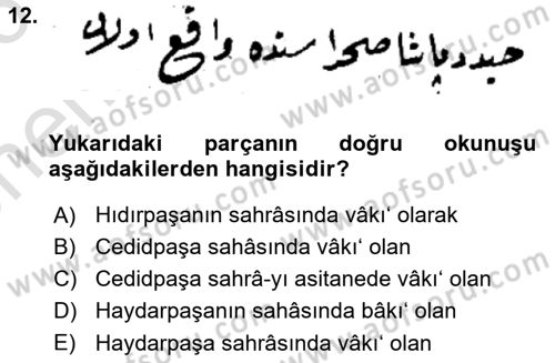 Osmanlı Türkçesi Metinleri 2 Dersi 2025 - 2026 Yılı (Vize) Ara Sınav Soruları 12. Soru