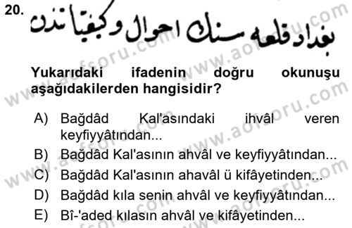 Osmanlı Türkçesi Metinleri 2 Dersi 2025 - 2026 Yılı (Vize) Ara Sınav Soruları 20. Soru