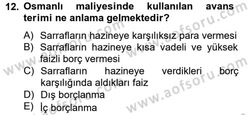 Osmanlı Devlenti’nde Yenileşme Hareketleri (1703-1876) Dersi 2012 - 2013 Yılı (Final) Dönem Sonu Sınav Soruları 12. Soru