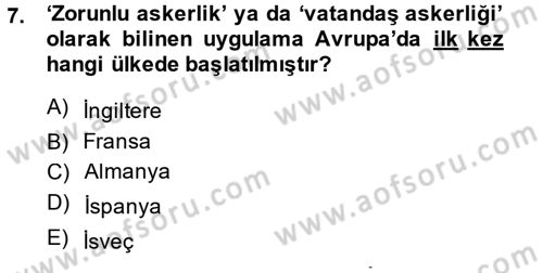Osmanlı Devlenti’nde Yenileşme Hareketleri (1703-1876) Dersi 2013 - 2014 Yılı (Vize) Ara Sınav Soruları 7. Soru