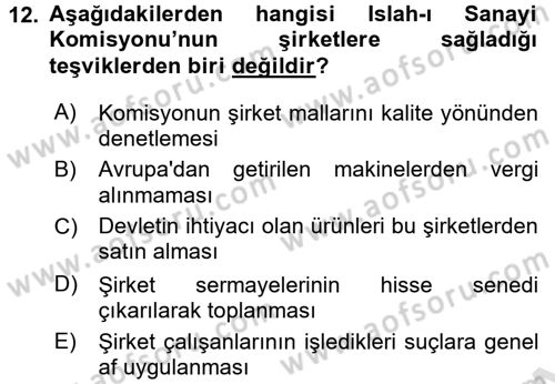 Osmanlı Devlenti’nde Yenileşme Hareketleri (1703-1876) Dersi 2015 - 2016 Yılı (Final) Dönem Sonu Sınav Soruları 12. Soru