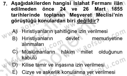 Osmanlı Devlenti’nde Yenileşme Hareketleri (1703-1876) Dersi 2015 - 2016 Yılı (Final) Dönem Sonu Sınav Soruları 7. Soru