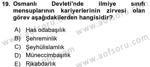 Osmanlı Devlenti’nde Yenileşme Hareketleri (1703-1876) Dersi 2016 - 2017 Yılı (Vize) Ara Sınav Soruları 19. Soru