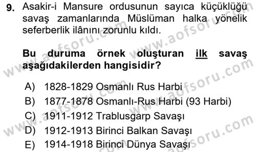Osmanlı Devlenti’nde Yenileşme Hareketleri (1703-1876) Dersi 2016 - 2017 Yılı (Vize) Ara Sınav Soruları 9. Soru